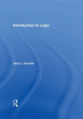 Introduction to Logic by Harry Gensler