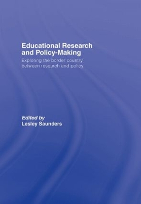Educational Research and Policy-Making by Lesley Saunders