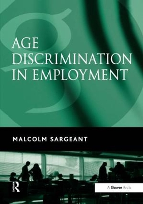 Age Discrimination in Employment by Malcolm Sargeant