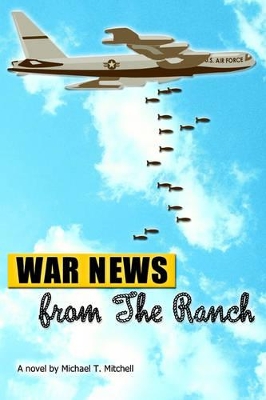 War News from The Ranch book
