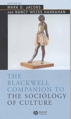 Blackwell Companion to the Sociology of Culture book