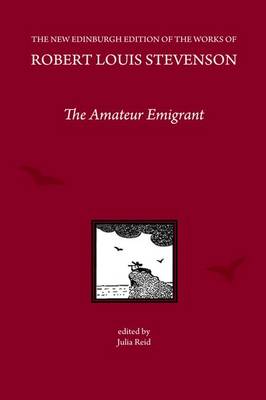 Amateur Emigrant, by Robert Louis Stevenson book