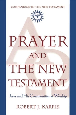 Prayer and the New Testament book