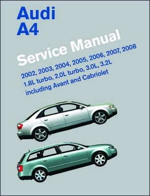 Audi A4 Service Manual 2002-2008 (B6, B7) book
