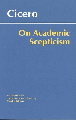 On Academic Scepticism by Cicero