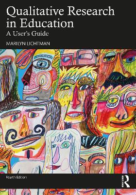 Qualitative Research in Education: A User's Guide book