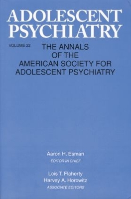 Adolescent Psychiatry by Aaron H. Esman