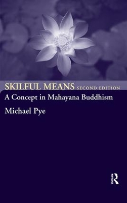 Skilful Means by Michael Pye