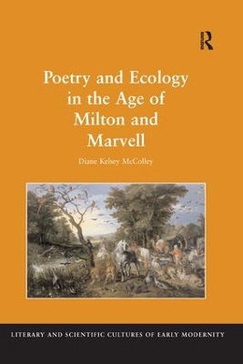 Poetry and Ecology in the Age of Milton and Marvell book