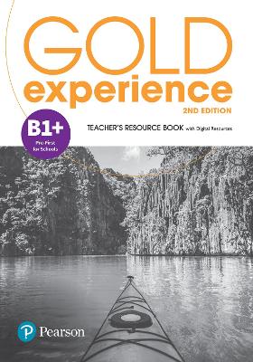 Gold Experience 2nd Edition B1+ Teacher's Resource Book book