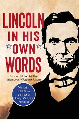 Lincoln in His Own Words book