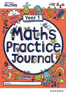 White Rose Maths Practice Journals Year 1 Workbook: Single Copy book