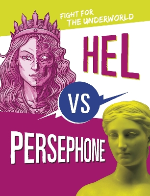 Hel vs Persephone: Fight for the Underworld by Lydia Lukidis