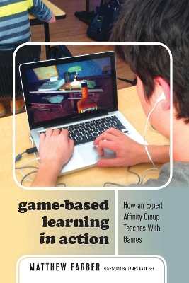 Game-Based Learning in Action by Colin Lankshear