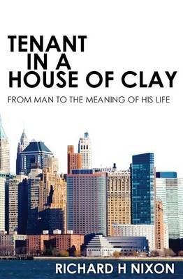 Tenant In A House of Clay book