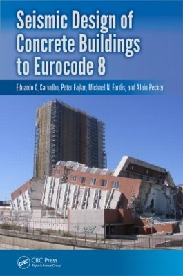 Seismic Design of Concrete Buildings to Eurocode 8 book