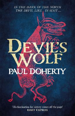 Devil's Wolf (Hugh Corbett Mysteries, Book 19) by Paul Doherty