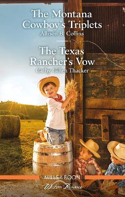 The Montana Cowboy's Triplets/The Texas Rancher's Vow book