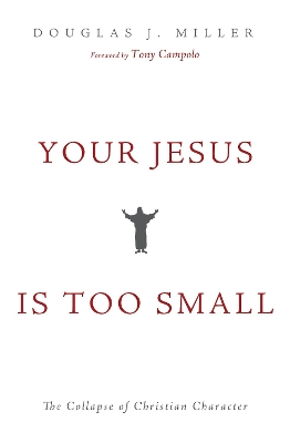 Your Jesus Is too Small book