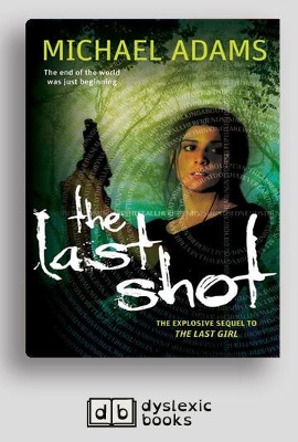 The Last Shot: Last Trilogy (book 2) book