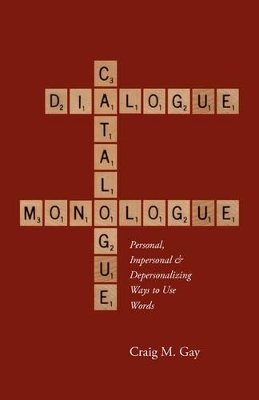 Dialogue, Catalogue & Monologue book