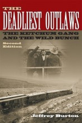 Deadliest Outlaws book