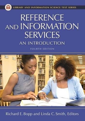 Reference and Information Services by Richard E. Bopp