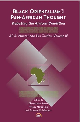 Black Orientalism And Pan-african Thought book