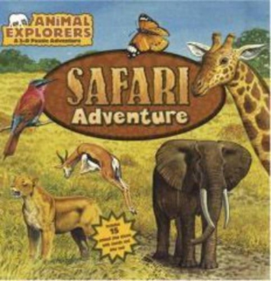 Safari Adventure: Animal Explorers: A 3-D Puzzle Adventure book
