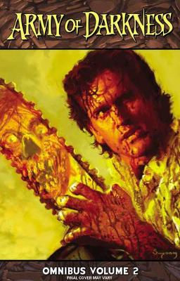 Army of Darkness Omnibus Volume 2 book