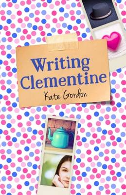 Writing Clementine by Kate Gordon