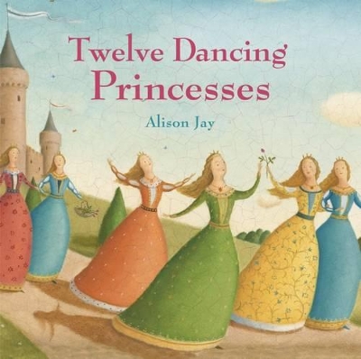 Twelve Dancing Princesses book