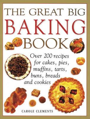 Great Big Baking Book book