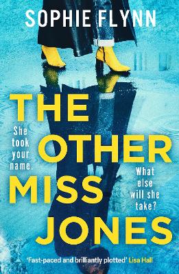 The Other Miss Jones: A twisty, gripping psych thriller that you won't be able to put down by Sophie Flynn