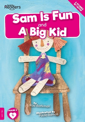 Sam is Fun and A Big Kid book