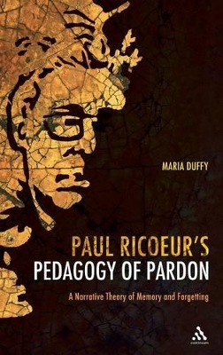 Paul Ricoeur's Pedagogy of Pardon book