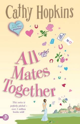 All Mates Together by Cathy Hopkins