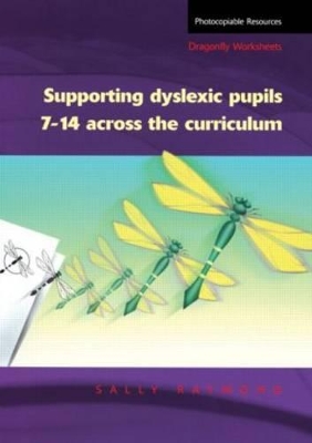 Supporting Dyslexic Pupils Across the Curriculum book