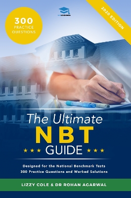 The Ultimate NBT Guide: 300 Practice Questions for the National Benchmark Tests book
