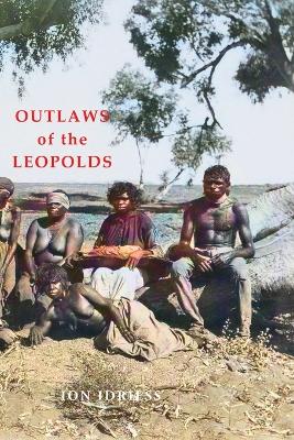 OUTLAWS OF THE LEOPOLDS book