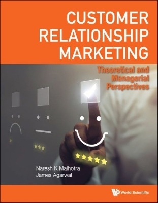 Customer Relationship Marketing: Theoretical And Managerial Perspectives book