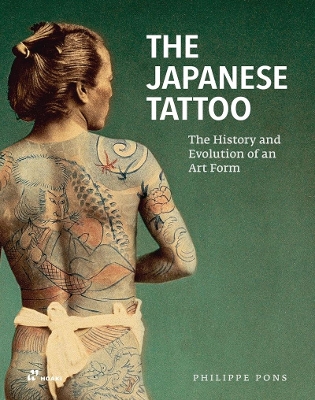 Japanese Tattoo: The History and Evolution of an Art Form book