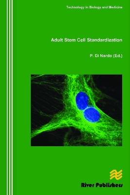 Adult Stem Cell Standardization by Paolo Di Nardo