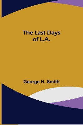 The Last Days of L.A. book