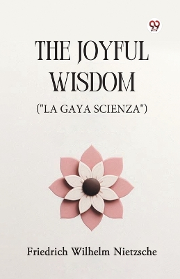 The Joyful Wisdom (