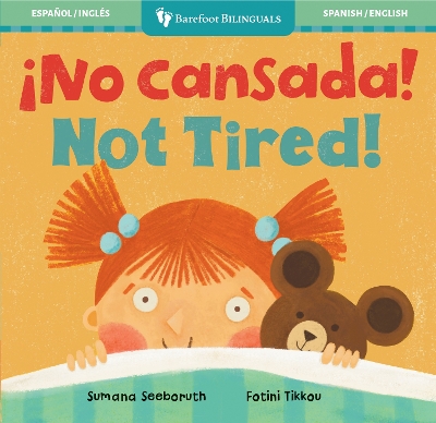 ¡No cansada! / Not Tired! book