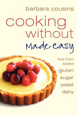 Cooking Without Made Easy book