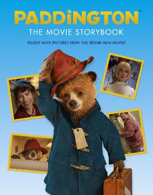 Paddington: The Movie Storybook (Paddington movie) book