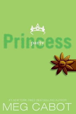 The Princess Diaries, Volume VII: Party Princess by Meg Cabot