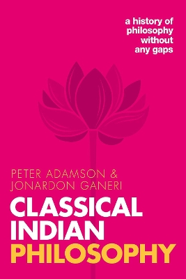 Classical Indian Philosophy: A history of philosophy without any gaps, Volume 5 book